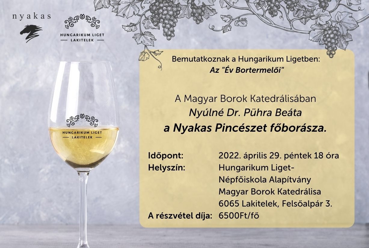 Nyakas Pincészet borkóstoló a Magyar Borok Katedrálisában